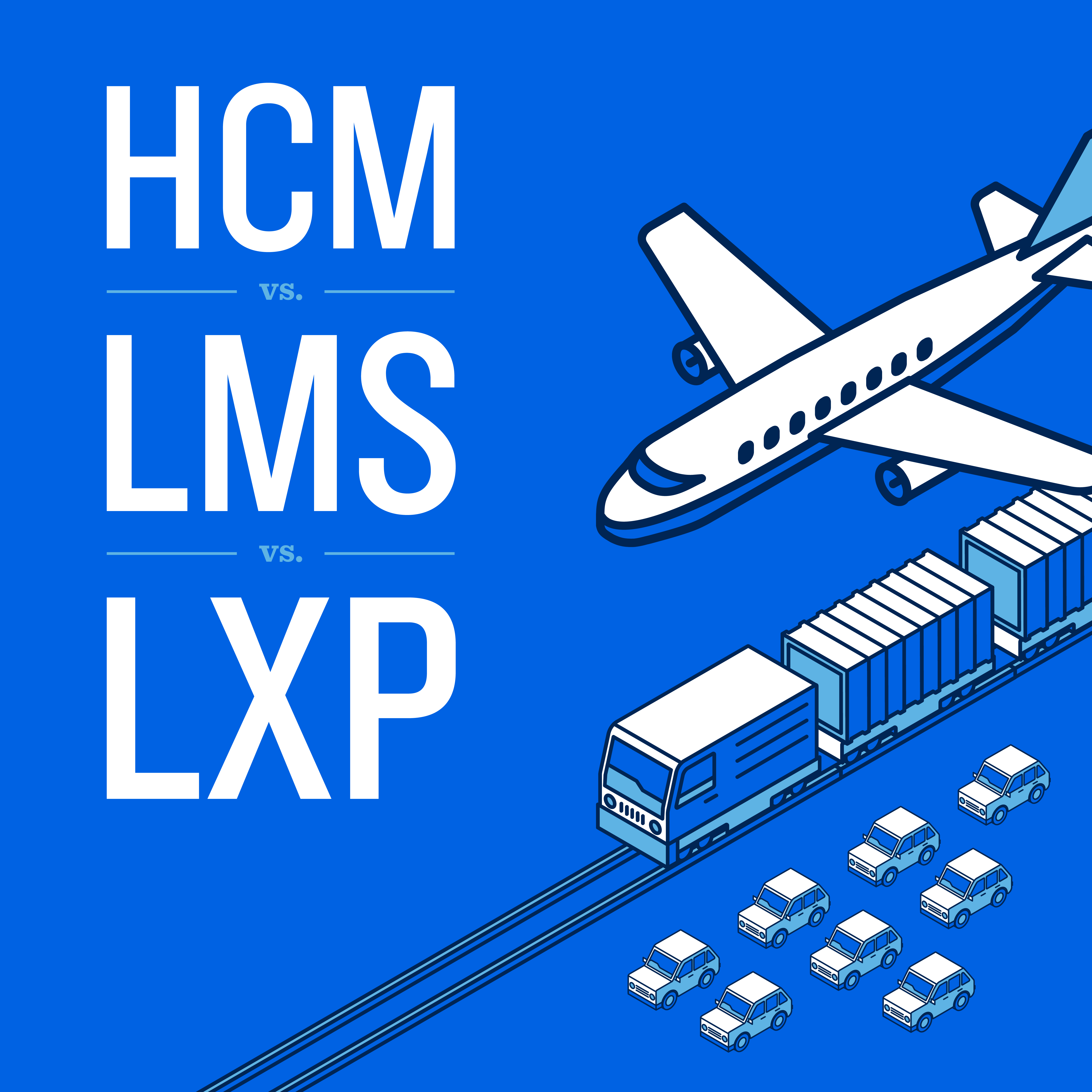 LXP, HCM et LMS : quelles sont les différences ?